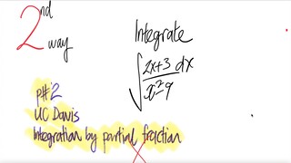 UC Davis#2: 2nd way integral ∫(2x+3)/(x^2-9) dx [integration by partial fraction]