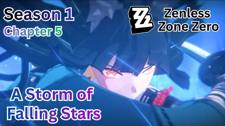Phaethon Story - Season 1 Chapter 5: A Storm of Falling Stars | Zenless Zone Zero