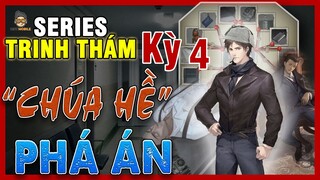 Phá Án Cùng Mọt | Nguyên Tội Bí Ẩn Kỳ 4 - Chúa Hề Phá Án | Mọt Game Mobile