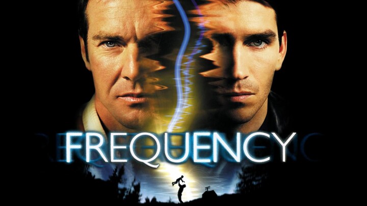 Frequency (2000) เจาะเวลาผ่าความถี่ฆ่า (พากย์ไทย)