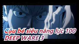 Cậu bé siêu năng lực 100|Trò chơi điện tử- DEEP WARE 3