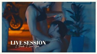 I Think I Love You - Kleytton Herivelto | Pit Babe The Series [MV] | #LIVESESSION