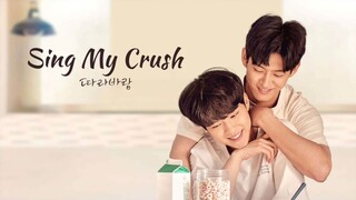 🇰🇷 Sing my crush Ep 4(Eng Sub)