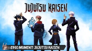 JUJUTSU KAISEN EPIC MOMENT - [AMV]