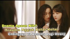 Cewek Ini Nyusahin Banget, Mantannya Kayak Bodyguard Gratis | Review Episode 2