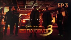 Taxi Driver 3 Episode 3 Sub Indo