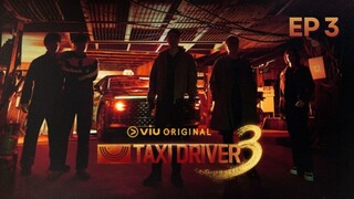Taxi Driver 3 Episode 3 Sub Indo
