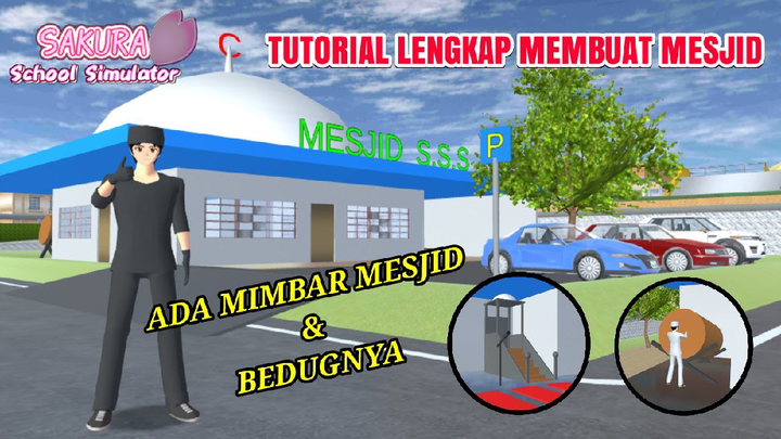 TUTORIAL MEMBUAT MASJID S.S.S 🕌 (Ada Mimbar Masjid, Bedug & Tempat Parkirnya)