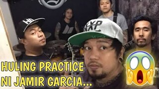 HULING REHEARSAL NI JAMIR GARCIA NG SLAPSHOCK