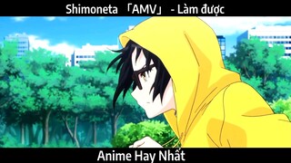 Shimoneta 「AMV」 - Làm được | Hay Nhất