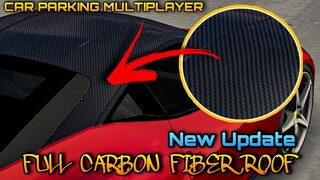 Full Carbon Fiber Roof on Ferrari 458 Italia | Car Parking Multiplayer New Update