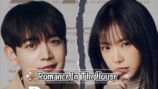 Romance In The House Episode 7 Sub Indo