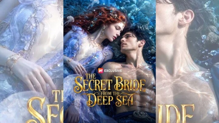 THE SECRET BRIDE FROM THE DEEP SEA