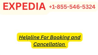 Full™ List of Expedi-aⓃ CUSTOMER© SERVICE℗ (24/7 Live Person Support) Numbers A Complete GUide