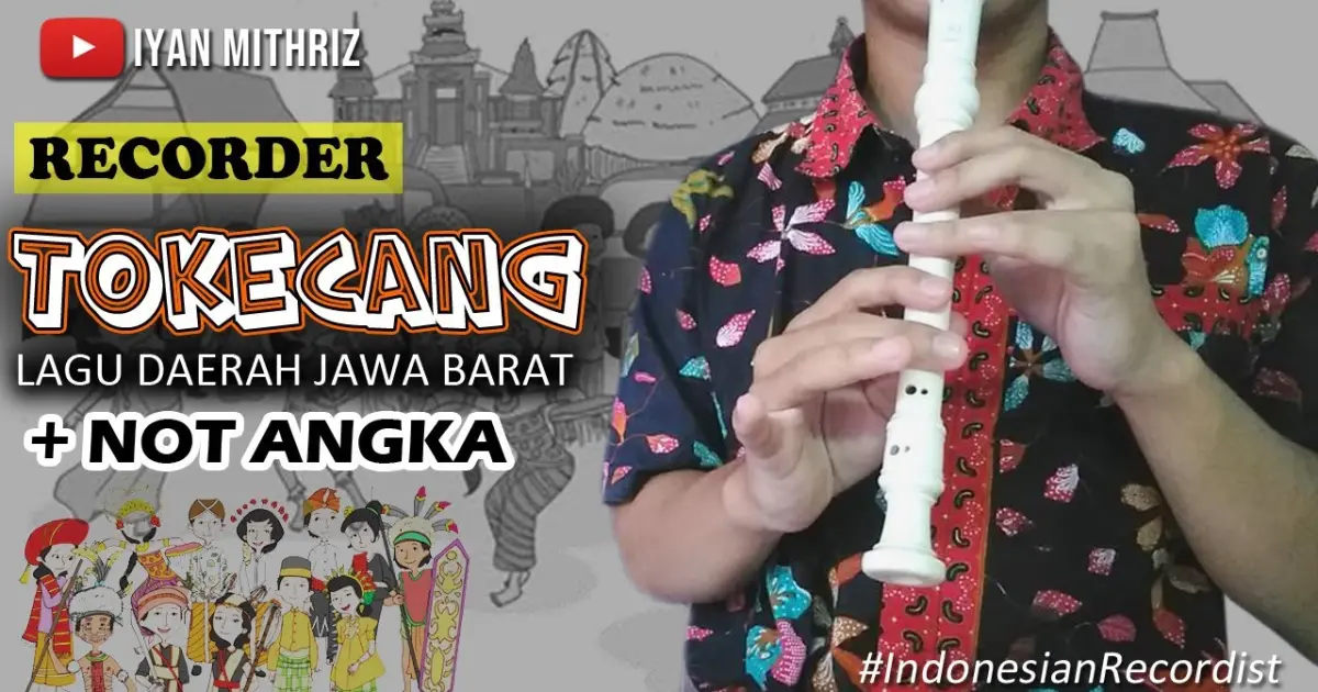 RECORDER TOKECANG + NOT ANGKA (Lagu Daerah Jawa Barat) - Bstation