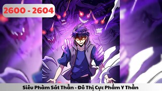 Truyện Audio l Siêu Phàm Sát Thần - Đô Thị Cực Phẩm Y Thần - Tập 2600 - 2604 l TOFU Review