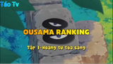 Ousama Ranking_Tập 1-Hoàng tử tỏa sáng