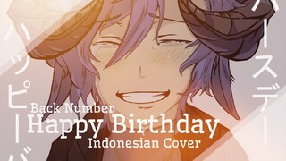 Back Number - HAPPY BIRTHDAY (ハッピーバースデー) Indonesian Version『EmRey Cover』