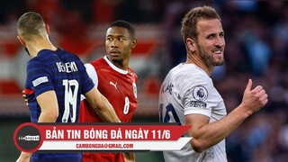 Bản tin Bóng Đá ngày 11/6 | ĐT Pháp ê chề “thảm hoạ” bét bảng; Gặp khó vụ Mane, Bayern nhắm mua Kane