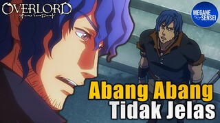 Ketidakjelasan Abang-Abang yang Tidak Jelas, Brain Unglaus #overlord