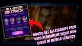 New event how to claim all star gift pack with free permanent skin in mobile legends