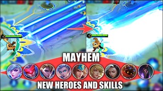 NEW SKILLS ON MAYHEM FROM NEW ADDED HEROES!