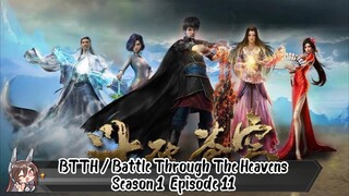 BTTH / Battle Through The Heavens Season 1 Episode 11 SUB INDO