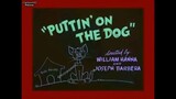 Tom and Jerry - Puttin' on the Dog