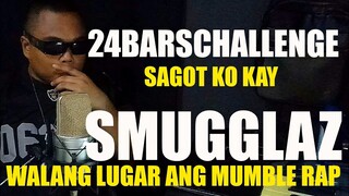 NUMERHUS - 24BarsChallenge ( tugon kay SMUGGLAZ )