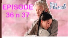 Miss the dragon episode 36 37