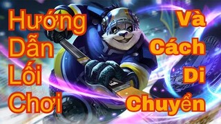 Gấu béo zuka hướng dẫn lối chơi, cách di chuyển và đối đầu với veres lane top
