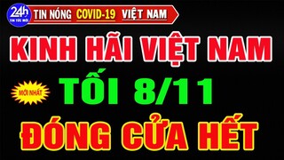 Tin Nóng Covid-19 Việt Nam Mới Nhất Ngày 8/11/2021/Tin Nóng Thời Sự Việt Nam Hôm Nay