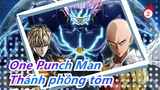 One Punch Man-Thánh phồng tôm|Vì Saitama quá sợ đau, nên mọi điểm đều phòng thủ..._2