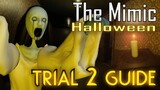 How to beat Halloween Trial 2 in The Mimic - Guide | Roblox