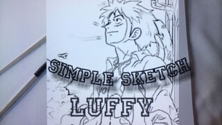 MONKEY D LUFFY (simple sketch with me) ✏️
