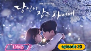 nokopirait_drama While.You.Were.Sleeping E10 SUB INDO 1080p