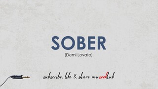 Demi Lovato | Sober Lyrics 🎵