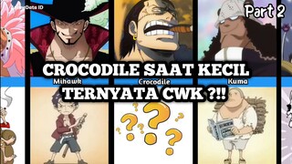 KARAKTER ONE PIECE SAAT KECIL PART 2