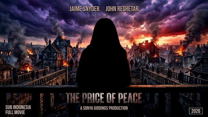The Price of Peace (2026) SUB INDO