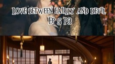 Love between Fairy and devil Tagalog ep 5 p3