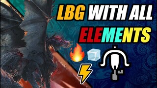 LBG WITH ALL ELEMENTS for ALATREON | MHW: ICEBORNE - ELEMENTAL LBG COUNTER BUILD