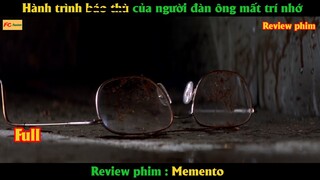 Hành trình b.a.o t.h.ù của người đàn ông mất trí nhớ - Review phim Hay
