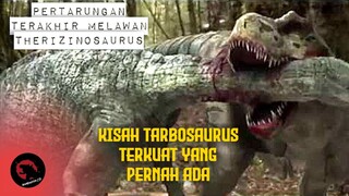 KISAH TARBOSAURUS TERKUAT YANG PERNAH ADA‼ RECAP ALUR CERITA Tarbosaurus The Mightiest Ever
