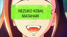 NEZUKO SUDAH KEBAL MATAHARI?