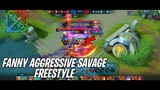 FANNY FREESTYLE AGGRESSIVE SAVAGE - Mobile Legends