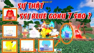 Sự Thật Về Goku SSJ Blue 7 Sao Trong Update Là Gì ??? | ALL STAR TOWER DEFENSE