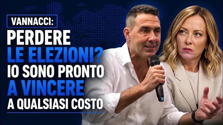 VANNACCI: "SE MELONI È PRONTA A PERDERE LE ELEZIONI, IO SONO PRONTO A VINCERLE A QUALSIASI COSTO"