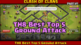 TH8 Best Top 5 Ground Attack Without CC Troop Clash Of Clans