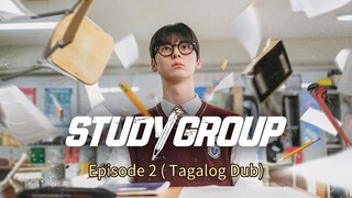Study Group Ep. 2 (Tagalog Dub)