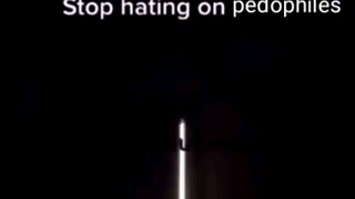 Stop hating on pedophiles